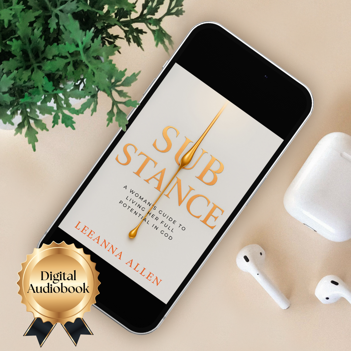 Substance: A Woman’s Guide to Living Her Full Potential in God — Audiobook
