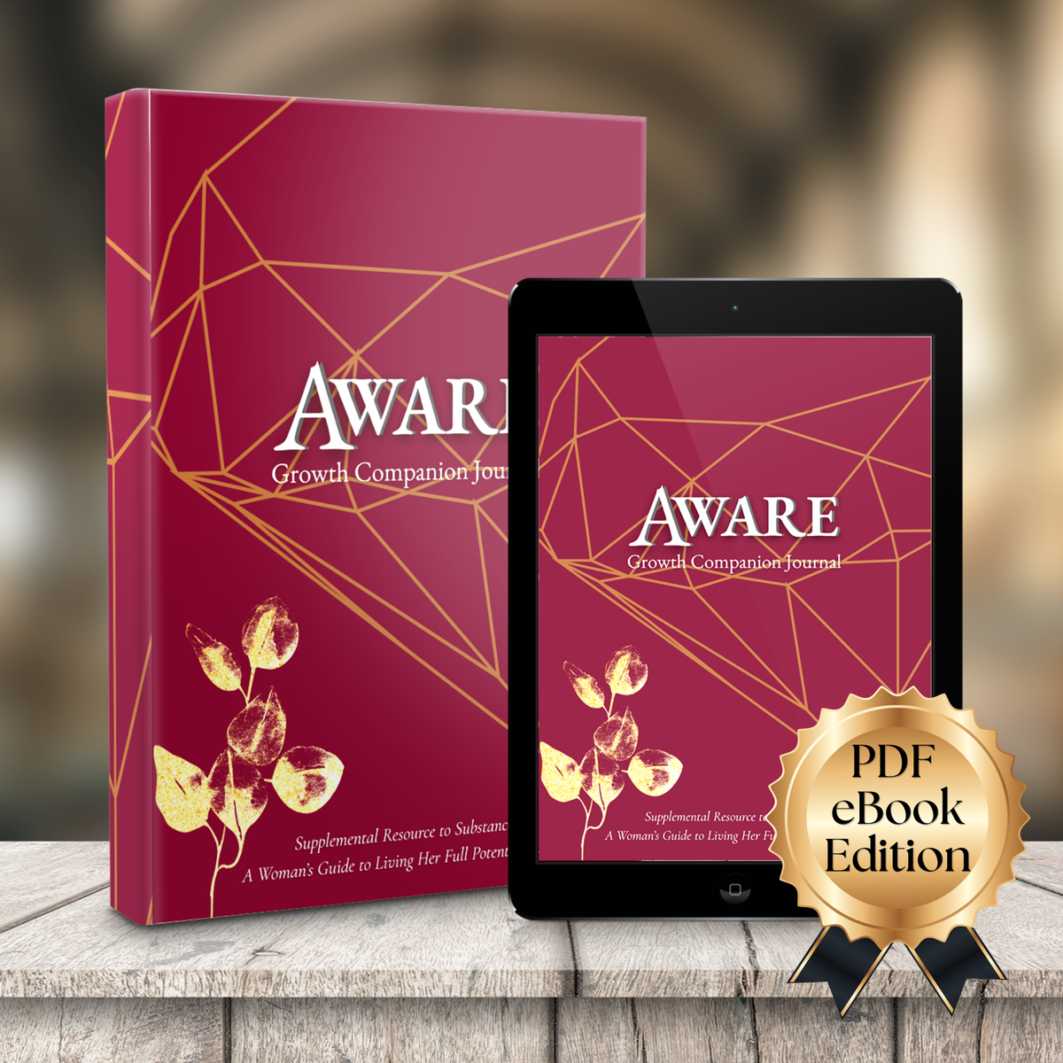 Aware: Growth Companion Journal (PDF eBook Edition)