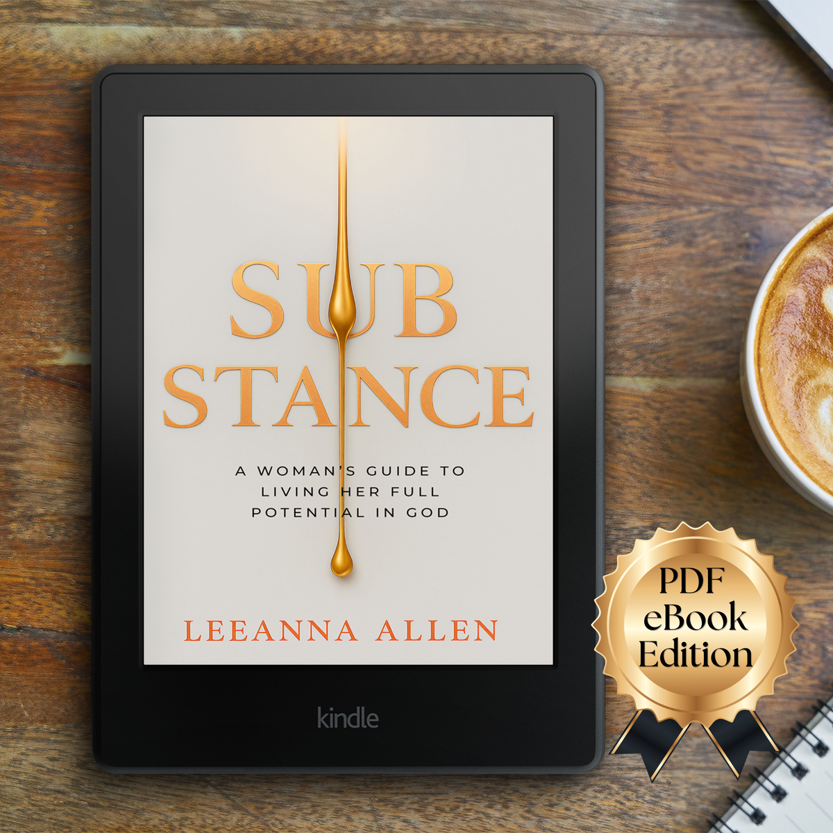 Substance: A Woman's Guide to Living Her Full Potential in God (PDF eBook Edition)